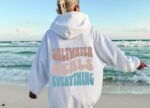 Saltwater Heals Everything Hoodie, Beachy Hoodie, Positive Hoodie, Cool Hoodie, Cozy Sweatshirt