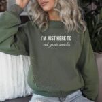 I'M Just Here To Eat Your Snacks Sweatshirt, Just Want To Eat Shirt Gift For Him Or Her, Relatable Foodie Shirt, Funny Snacking Sweater